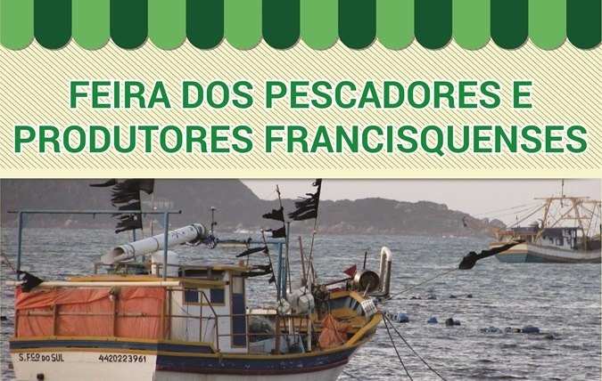 You are currently viewing Feira dos Pescadores e Produtores Francisquenses