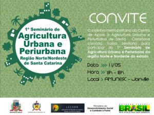 Read more about the article Convite I Seminário de Agricultura Urbana e Periurbana de Santa Catarina