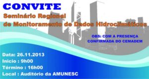 Read more about the article Seminário Regional de Monitoramento de Dados Hidroclimáticos