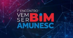 Read more about the article 1º Encontro Vem Ser Bim – AMUNESC